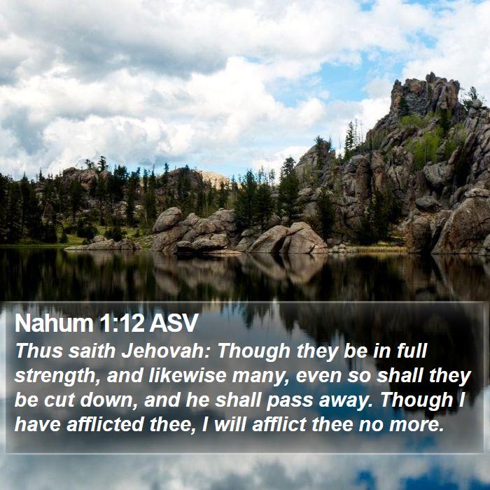 Nahum 1:12 ASV Bible Study