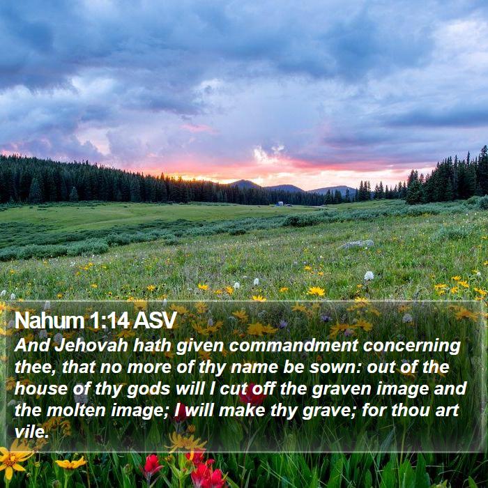 Nahum 1:14 ASV Bible Study