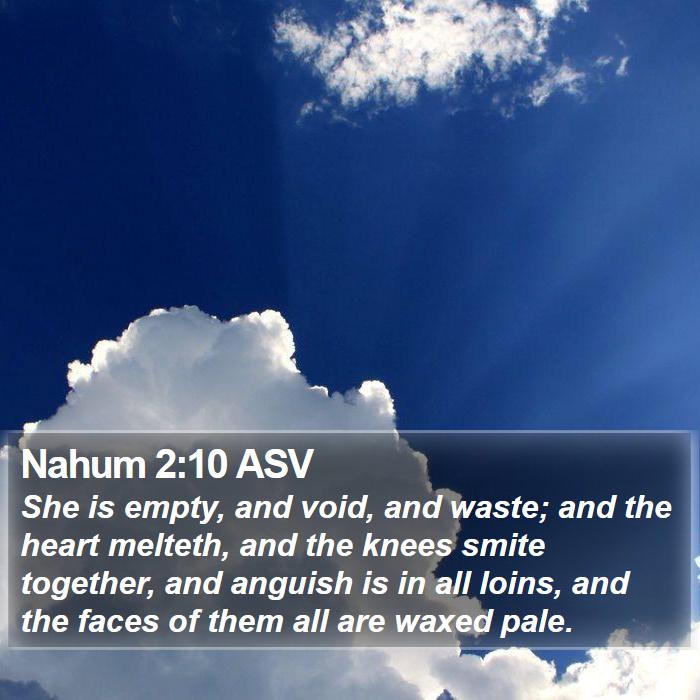 Nahum 2:10 ASV Bible Study