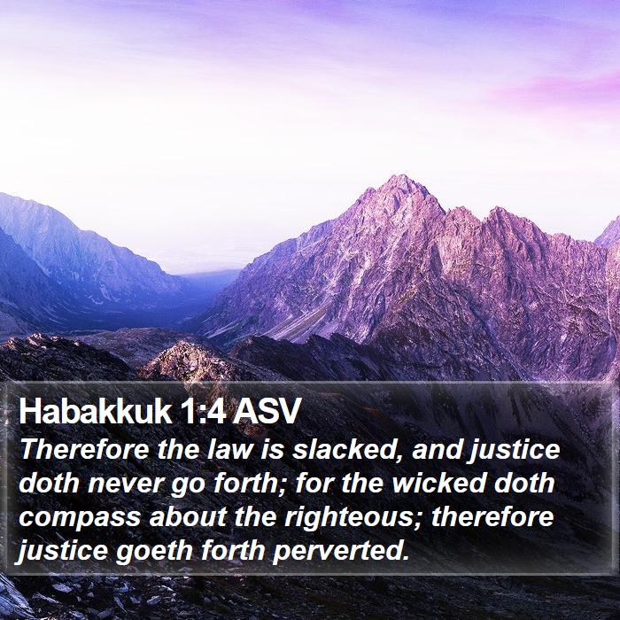 Habakkuk 1:4 ASV Bible Study