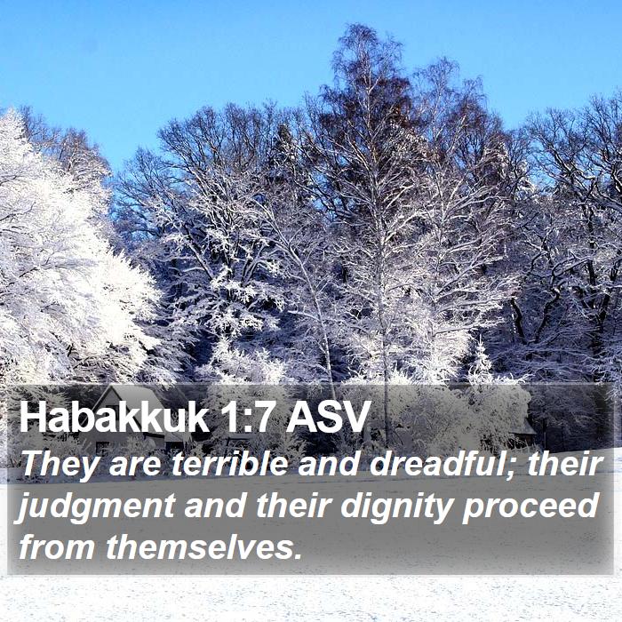 Habakkuk 1:7 ASV Bible Study