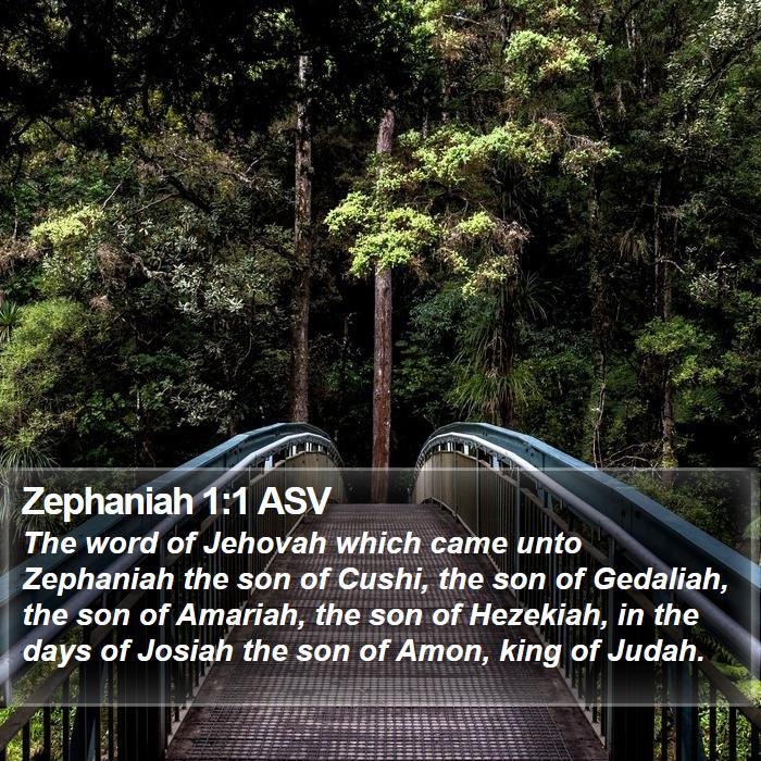 Zephaniah 1:1 ASV Bible Study