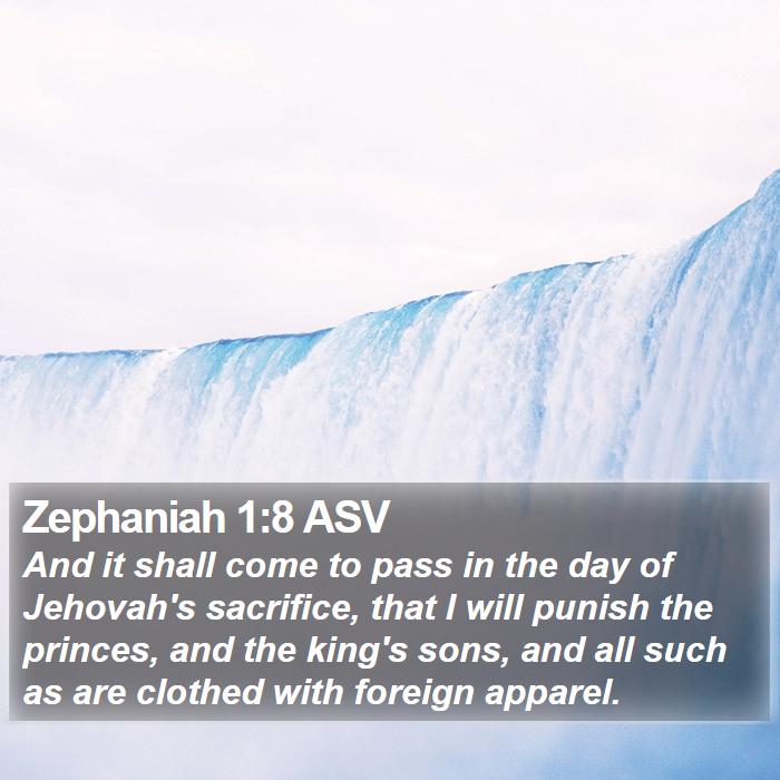 Zephaniah 1:8 ASV Bible Study