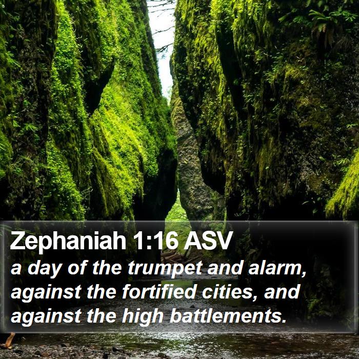 Zephaniah 1:16 ASV Bible Study