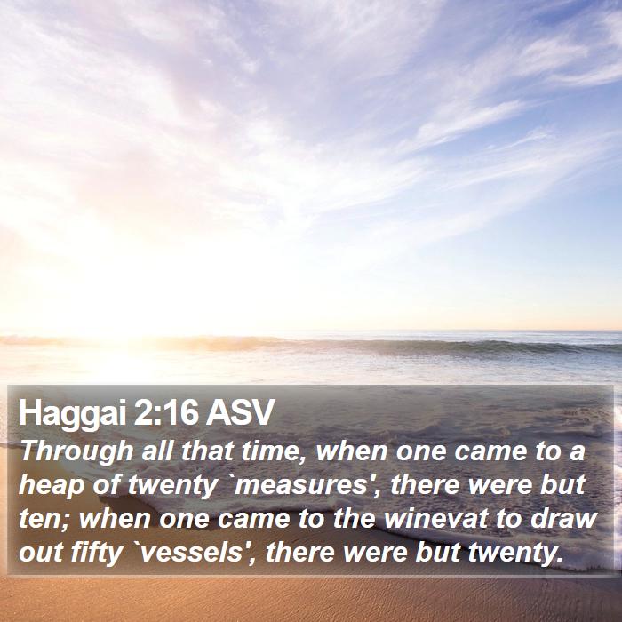 Haggai 2:16 ASV Bible Study