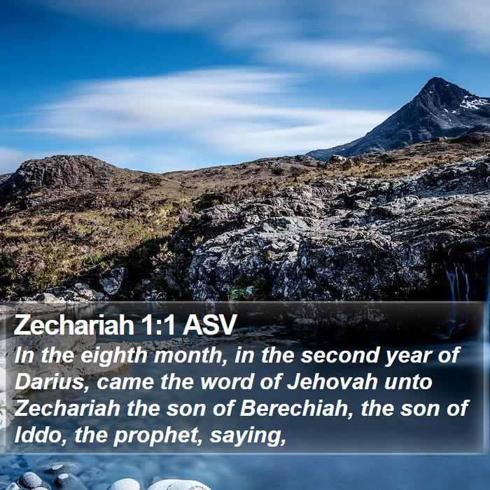 Zechariah 1:1 ASV Bible Study