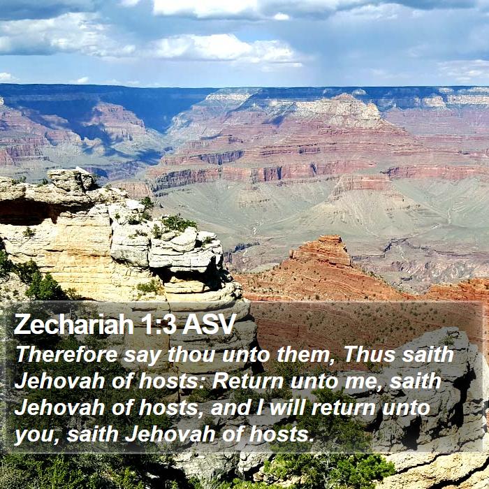 Zechariah 1:3 ASV Bible Study