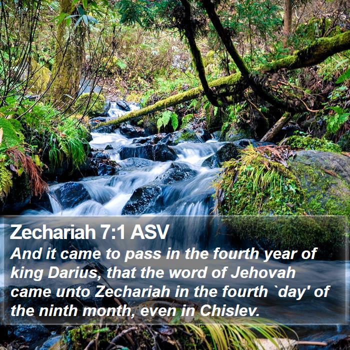 Zechariah 7:1 ASV Bible Study