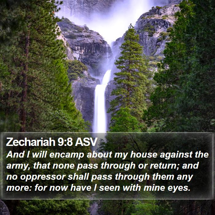 Zechariah 9:8 ASV Bible Study