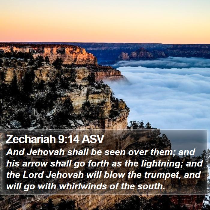 Zechariah 9:14 ASV Bible Study