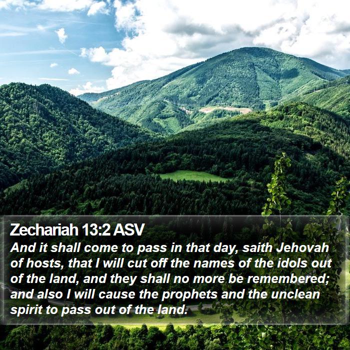 Zechariah 13:2 ASV Bible Study