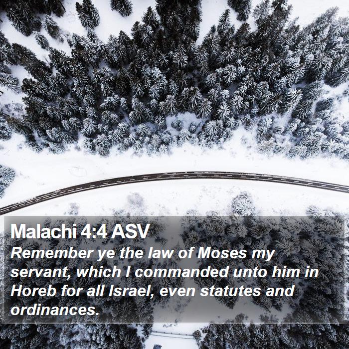 Malachi 4:4 ASV Bible Study