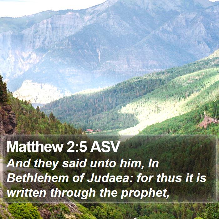 Matthew 2:5 ASV Bible Study