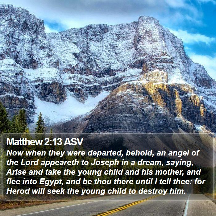 Matthew 2:13 ASV Bible Study