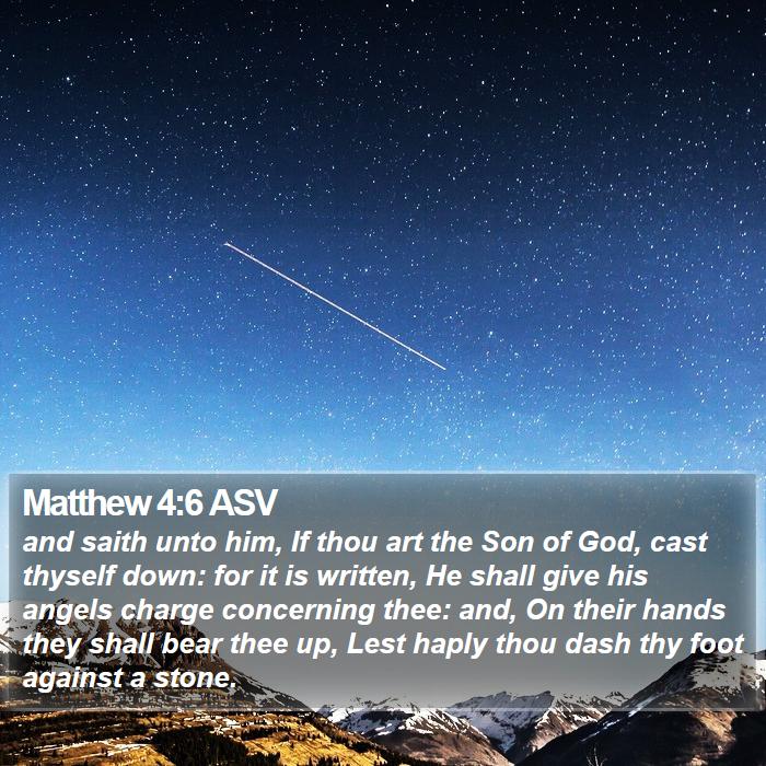 Matthew 4:6 ASV Bible Study