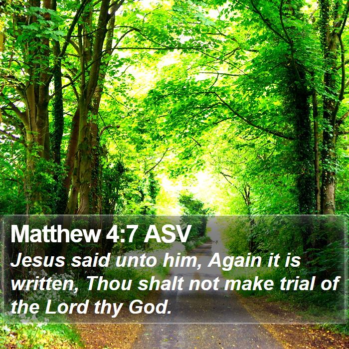 Matthew 4:7 ASV Bible Study