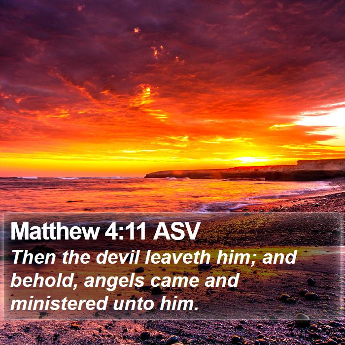 Matthew 4:11 ASV Bible Study