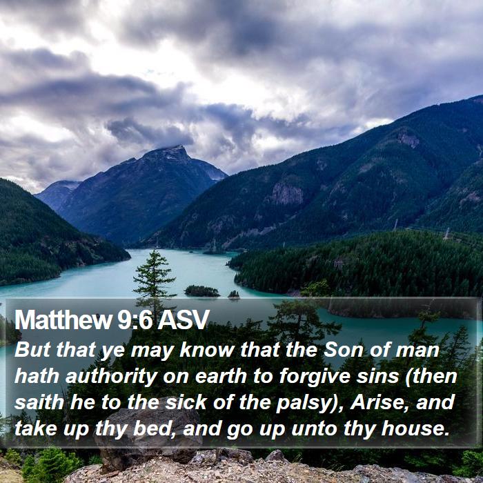 Matthew 9:6 ASV Bible Study