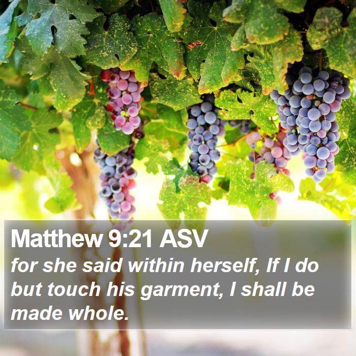 Matthew 9:21 ASV Bible Study