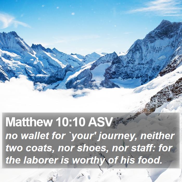 Matthew 10:10 ASV Bible Study