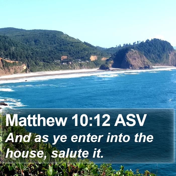 Matthew 10:12 ASV Bible Study