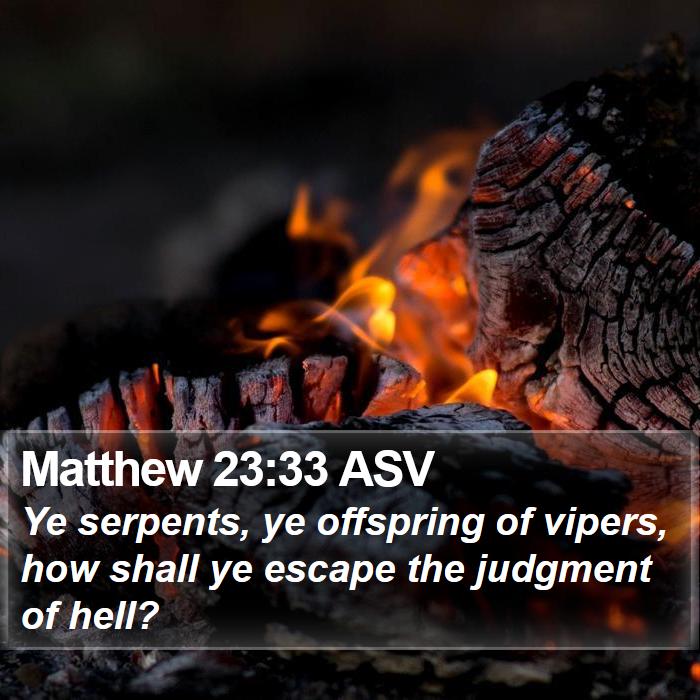 Matthew 23:33 ASV Bible Study