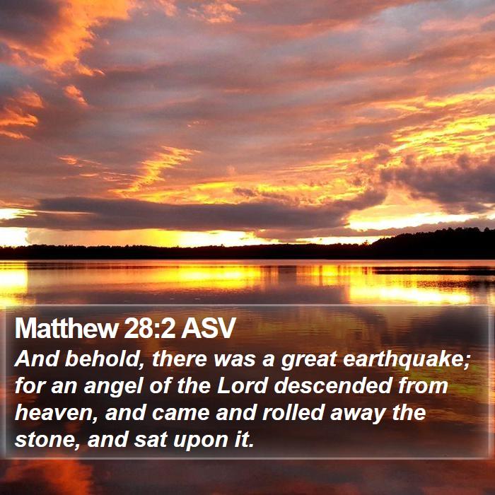 Matthew 28:2 ASV Bible Study