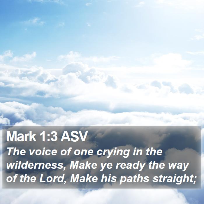 Mark 1:3 ASV Bible Study