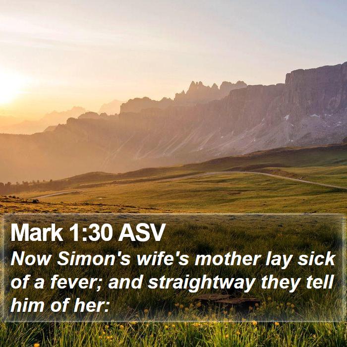 Mark 1:30 ASV Bible Study