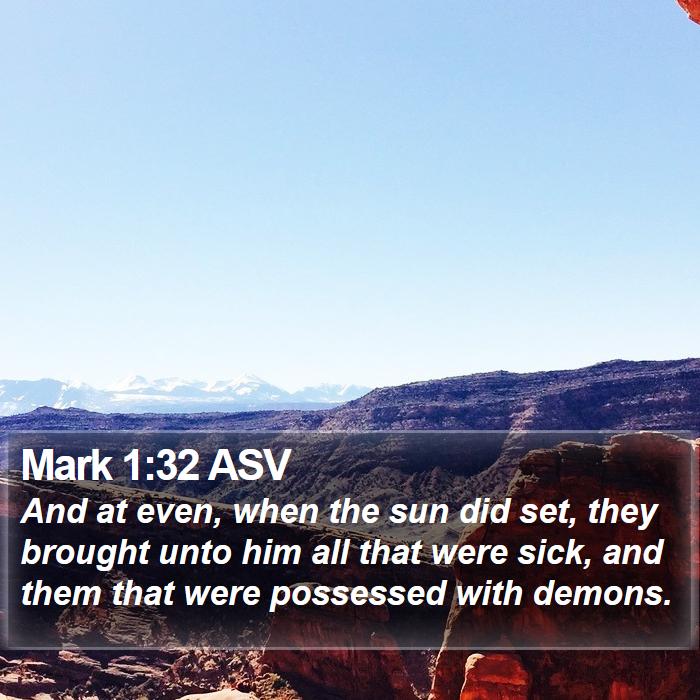 Mark 1:32 ASV Bible Study