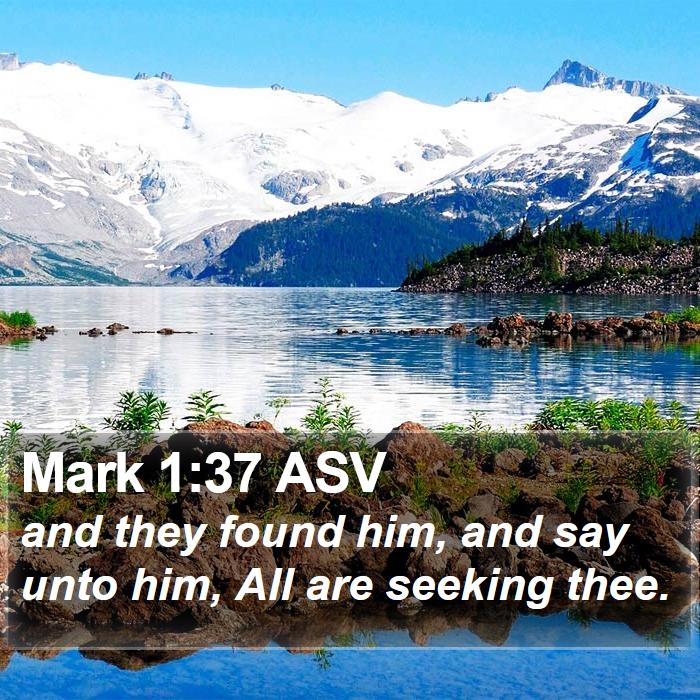 Mark 1:37 ASV Bible Study