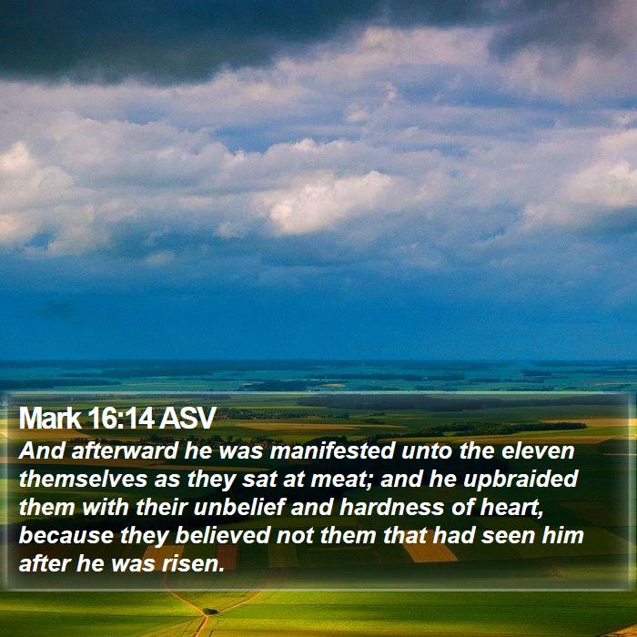 Mark 16:14 ASV Bible Study