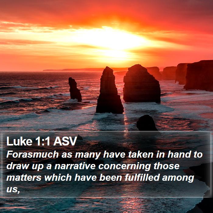 Luke 1:1 ASV Bible Study