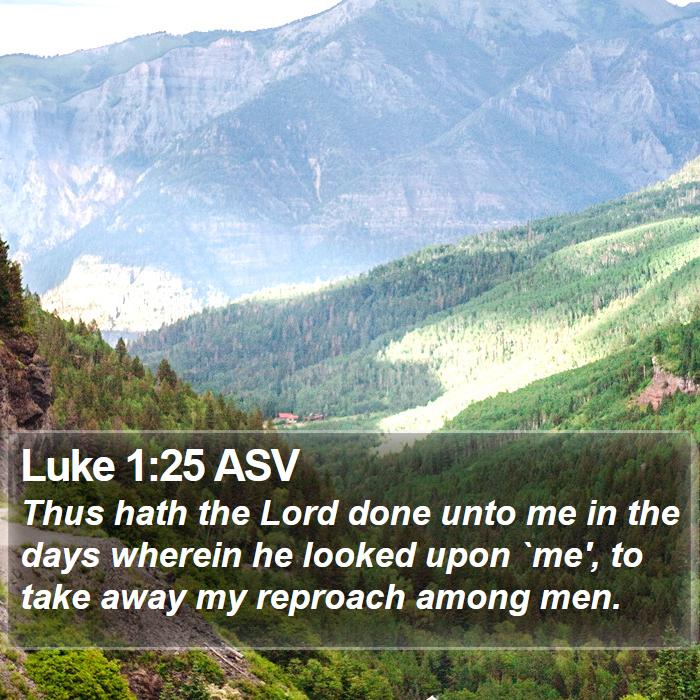 Luke 1:25 ASV Bible Study