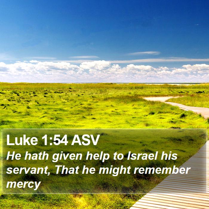 Luke 1:54 ASV Bible Study