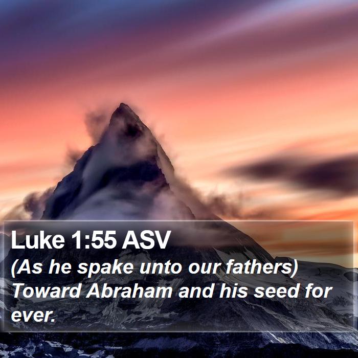 Luke 1:55 ASV Bible Study