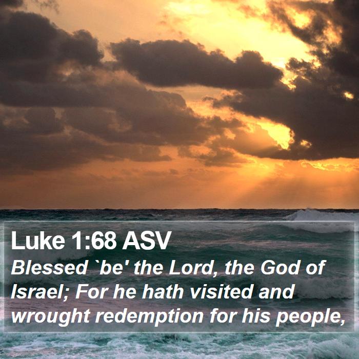 Luke 1:68 ASV Bible Study