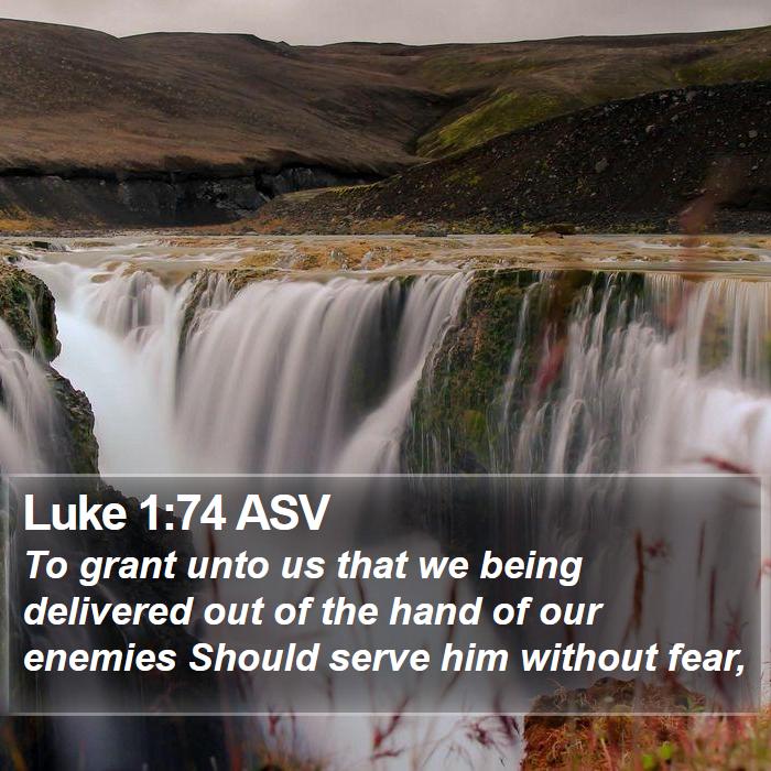 Luke 1:74 ASV Bible Study