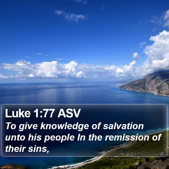 Luke 1:77 ASV Bible Study