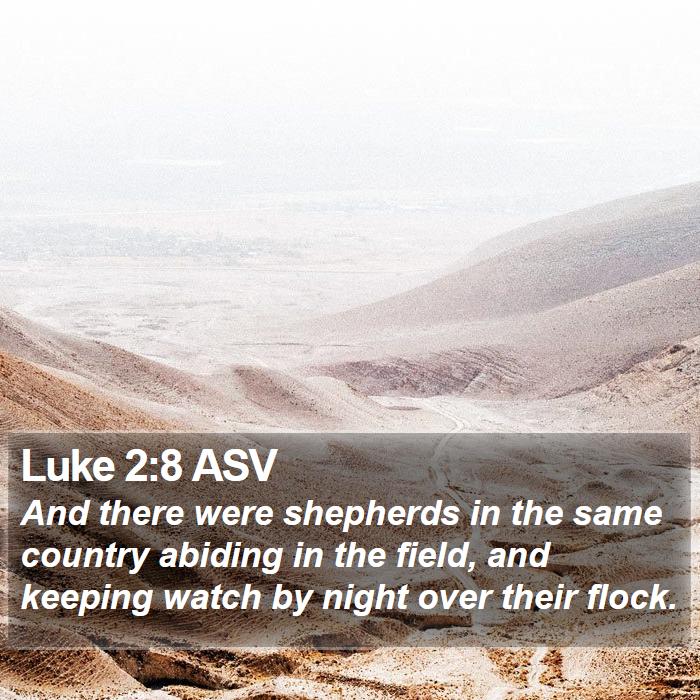 Luke 2:8 ASV Bible Study