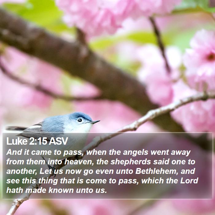 Luke 2:15 ASV Bible Study