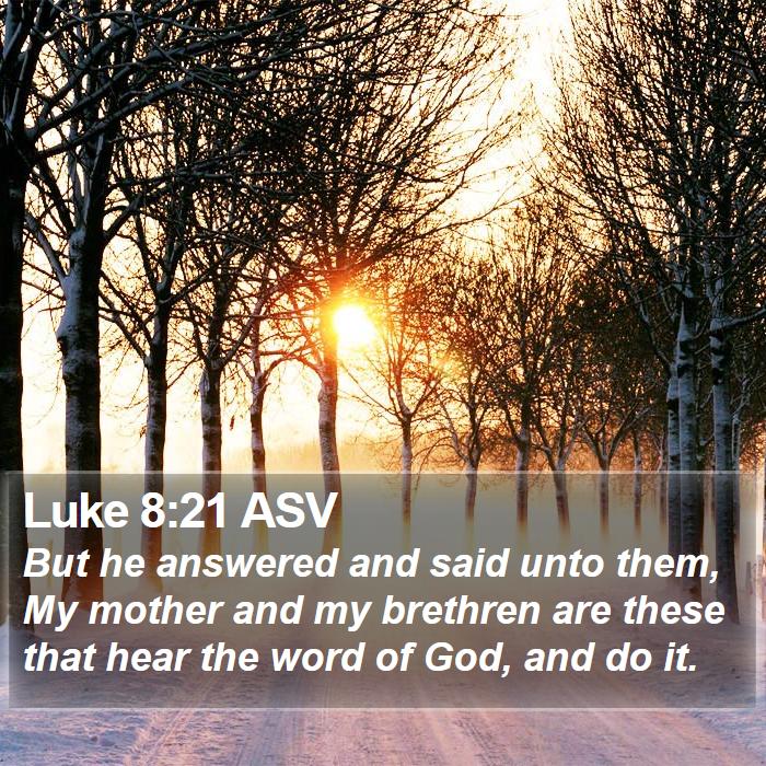 Luke 8:21 ASV Bible Study