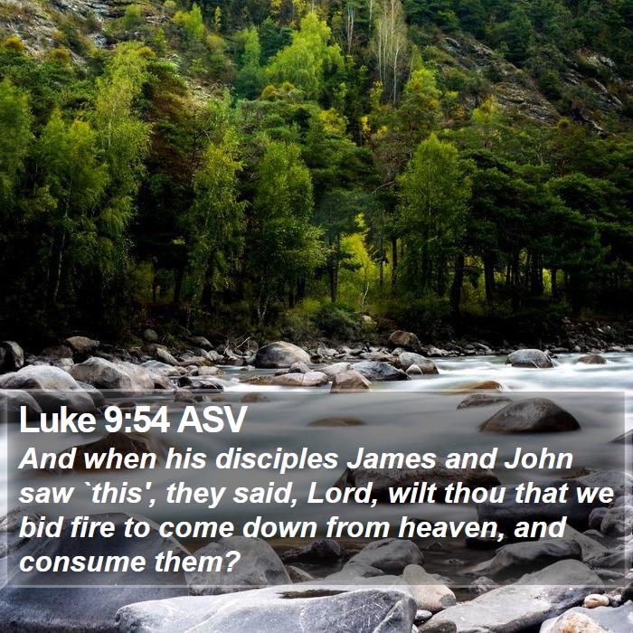 Luke 9:54 ASV Bible Study