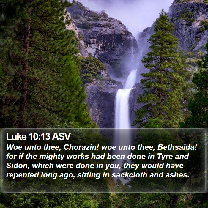 Luke 10:13 ASV Bible Study