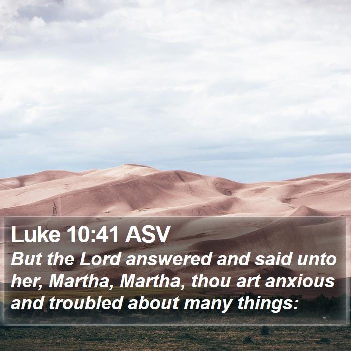 Luke 10:41 ASV Bible Study