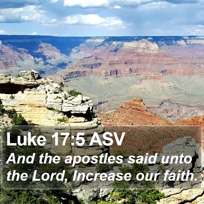 Luke 17:5 ASV Bible Study