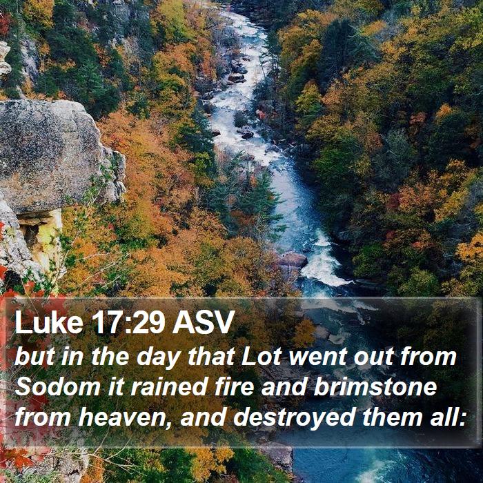 Luke 17:29 ASV Bible Study