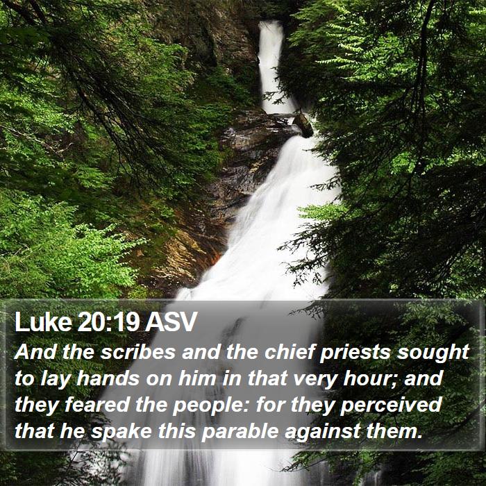 Luke 20:19 ASV Bible Study