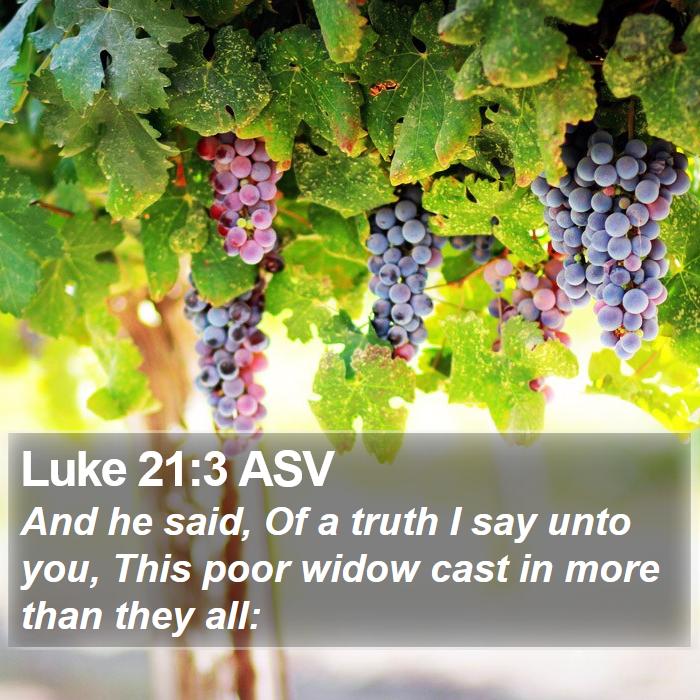 Luke 21:3 ASV Bible Study