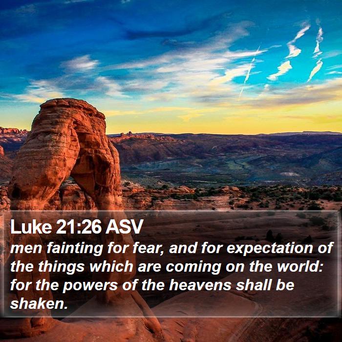 Luke 21:26 ASV Bible Study